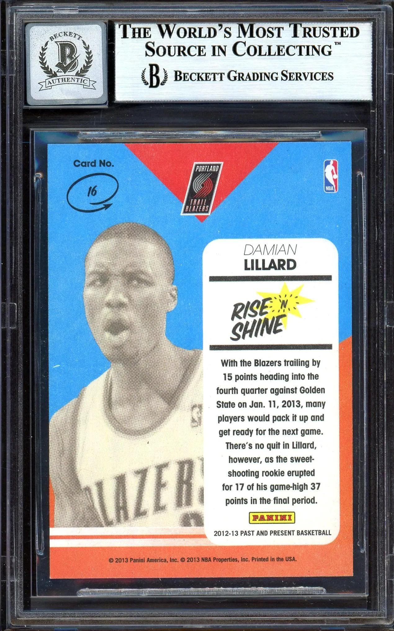 Damian Lillard Autographed 2012-13 Panini Past & Present Rise N Shine Rookie Card #16 Portland Trail Blazers Auto Grade Gem Mint 10 Beckett BAS #13605446