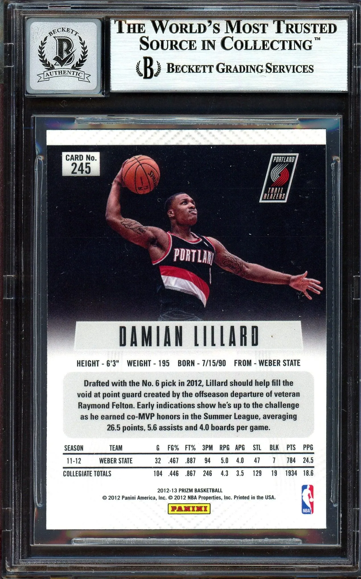 Damian Lillard Autographed 2012-13 Panini Prizm Rookie Card #245 - Gem Mint 10, Beckett BAS Certified On-Card Auto