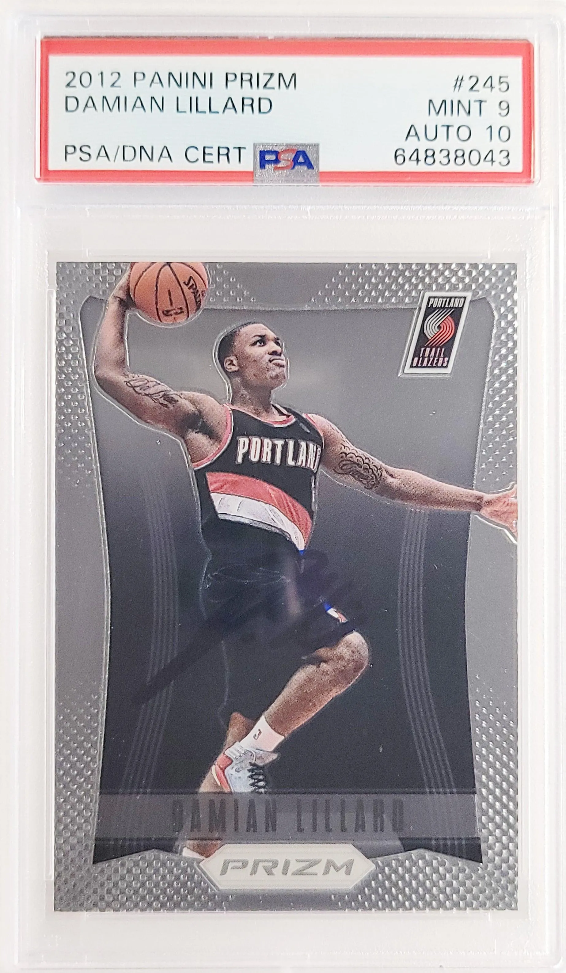 Damian Lillard Autographed 2012 Panini Prizm Rookie Card #245 Portland Trail Blazers PSA 9 Auto Grade Gem Mint 10 On Card PSA/DNA #64838043