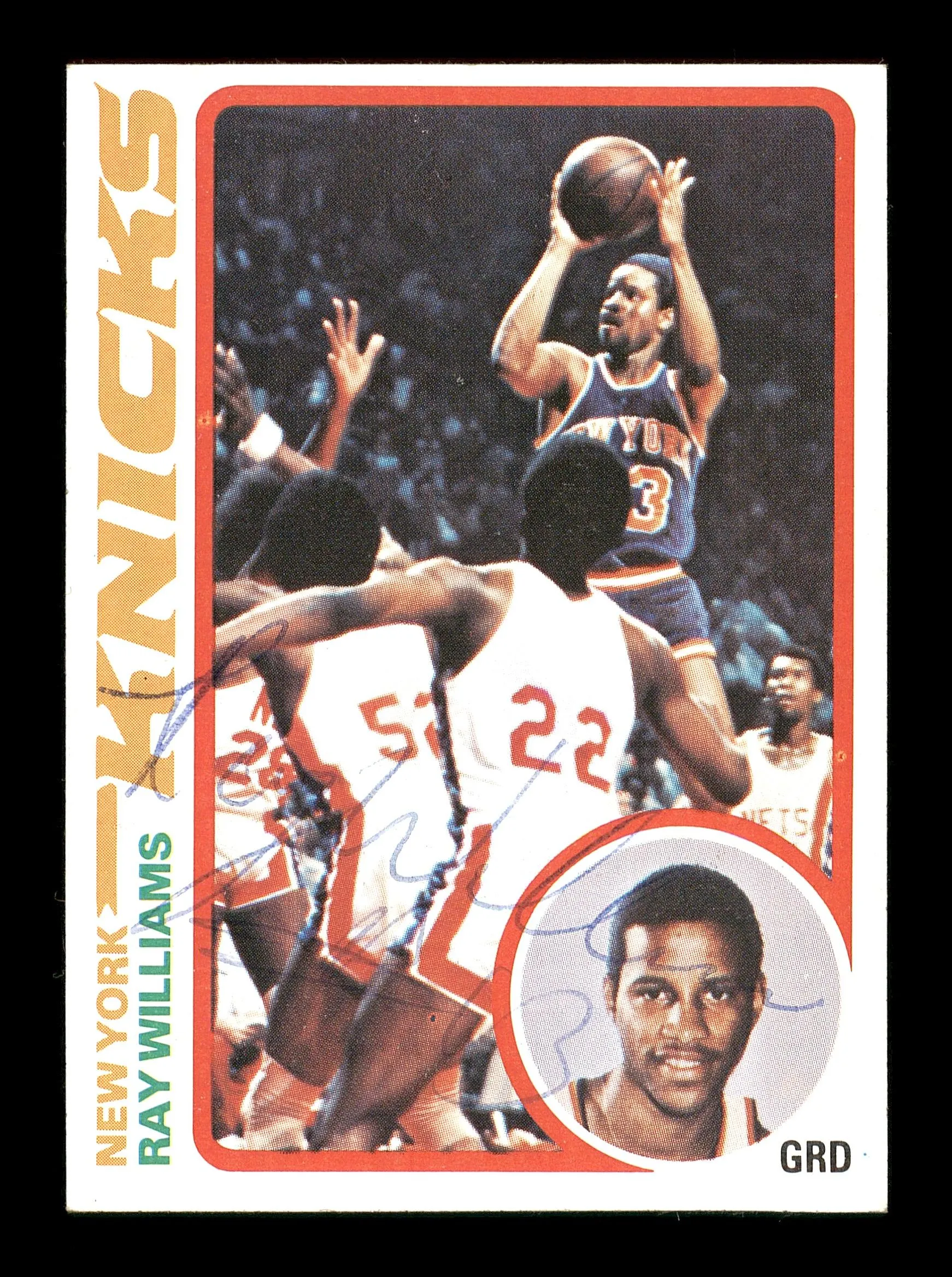 Ray Williams Autographed 1978-79 Topps Rookie Card #129 New York Knicks SKU #167383