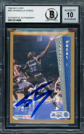 Shaquille Shaq O'Neal Autographed 1992-93 Fleer Rookie Card #401 Orlando Magic Auto Grade Gem Mint 10 Beckett BAS Stock #211328